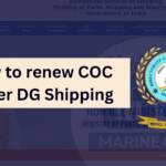 How to Revalidate or Renew Your Marine CoC in India