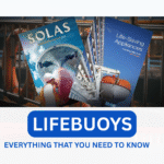 Lifebuoy Requirements SOLAS - Marineguru