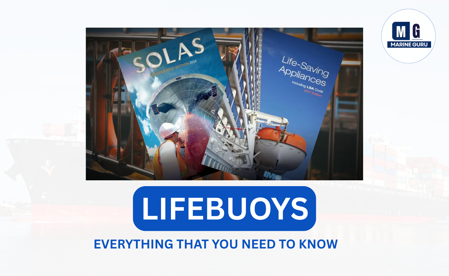Lifebuoy Requirements SOLAS - Marineguru
