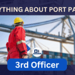 Port Papers Explained for 3rd Officer